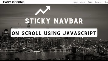 Sticky Navigation Bar On Scroll Using Javascript | Fixed Navbar on Scroll