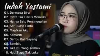 INDAH YASTAMI 'DERMAGA BIRU, KEMARIN' |COVER AKUSTIK TERBAIK | FULL ALBUM