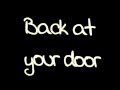 Maroon 5- Back At Your Door lyrics HD