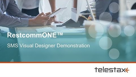 RestcommONE - SMS Visual Designer Demonstration
