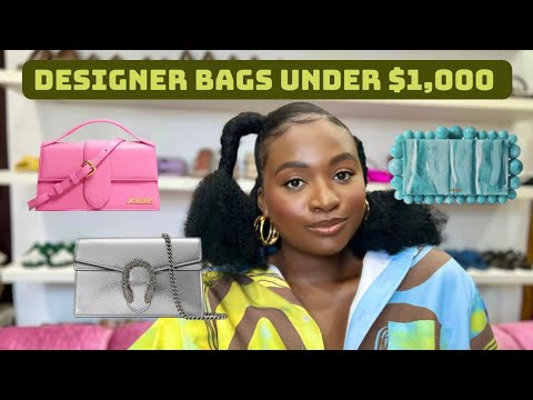 5 DESIGNER HANDBAGS UNDER $1,000  WATCH THIS BEFORE YOU BUY 