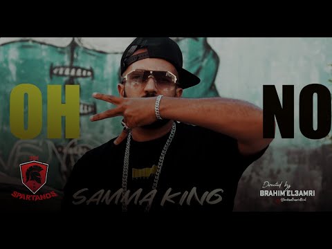 Samma King OH NO Prod By Steef