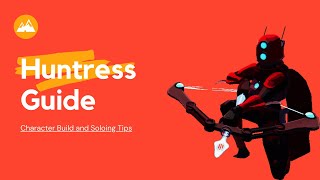 Risk of Rain 2 Huntress Build Guide