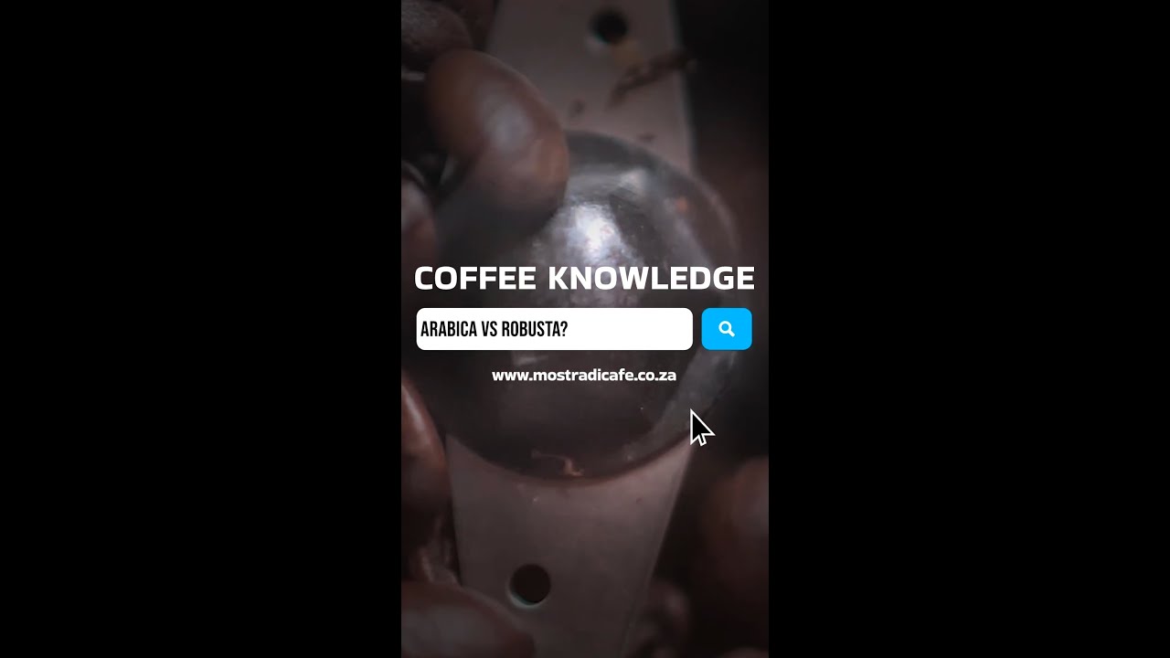 001 MDC   Arabica VS Robusta