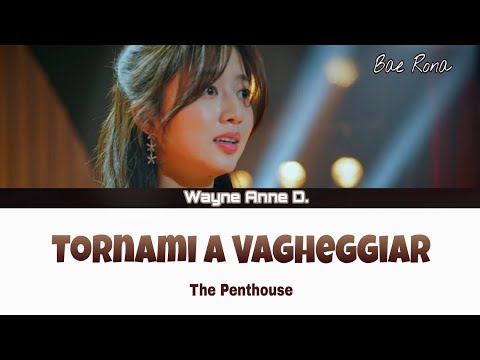 Tornami a Vagheggiar (Bae Rona) | The Penthouse