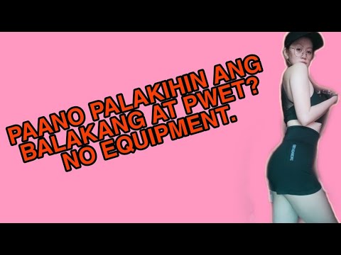 Video: Paano Gawing Mas Malawak Ang Iyong Balakang