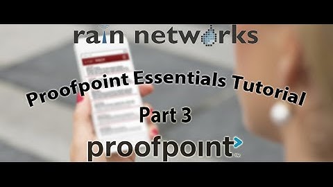 Proofpoint Essentials Tutorial Pt. 3: Changing Domain Settings