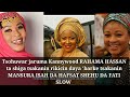 Tsohuwar jaruma rahama hassan ta gabatarda sulhu tsakanin mansura isah da hafsat shehu da fati slow