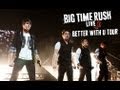 Capture de la vidéo Big Time Rush - Better With U Tour - Full Concert!