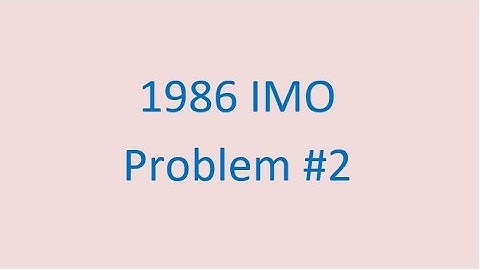 1986 IMO Problem #2