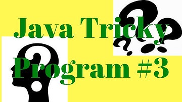 Java tricky program-3