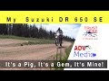 The Perfect Dual Sport Motorcycle:  The Suzuki DR650 Review, Walkaround, Mods and Farkles