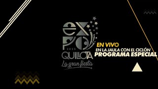 EJC Programa Especial - Expo Quillota - Cuarta Jornada