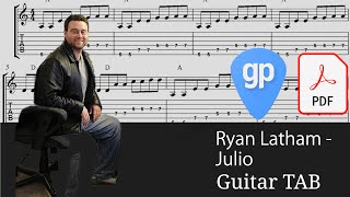 Ryan Latham - Julio Guitar Tabs [TABS]