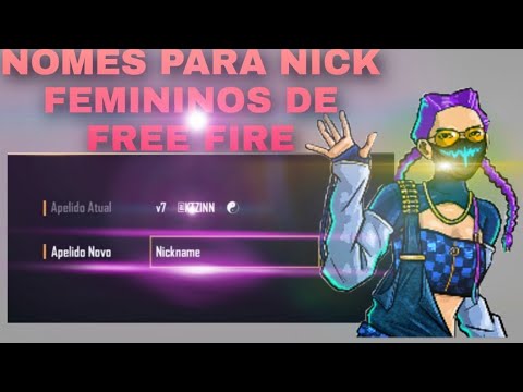 Nomes para Free Fire Feminino ▷ O melhor NICK - Nearjob