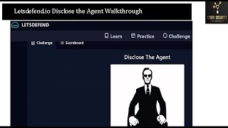 Letsdefend.io Disclose the Agent Walkthru