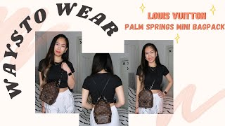 Ways to wear the Louis Vuitton Palm Springs Mini Backpack 🎒 