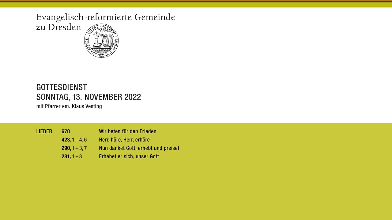 Gottesdienst am Sonntag, dem 13. November 2022 mit Pfr. em. Klaus ...