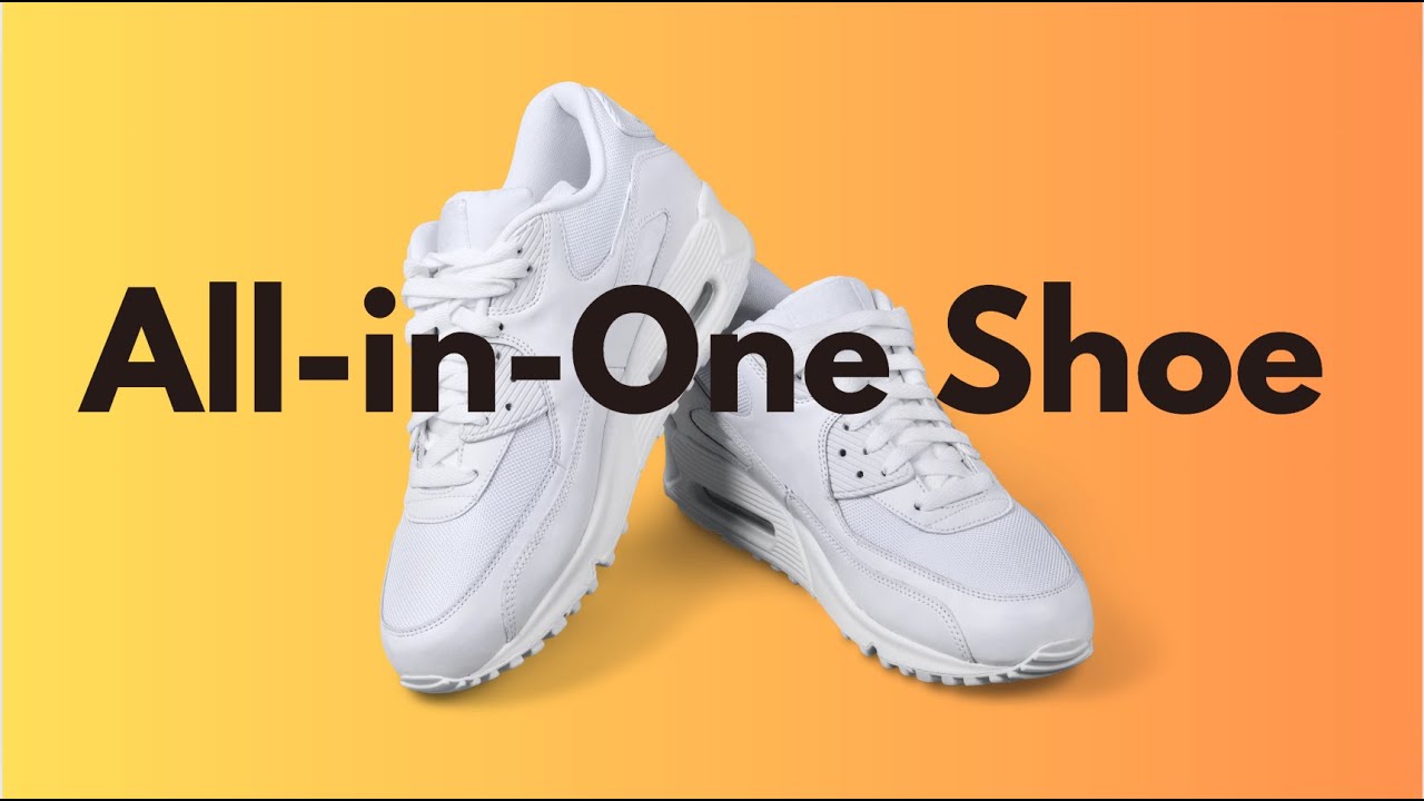 The All In One Shoe