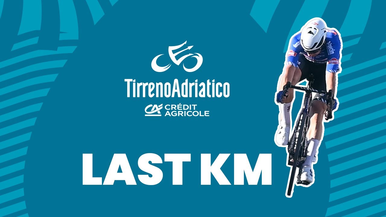 Tirreno Adriatico 2023 Stage 7 Last KM