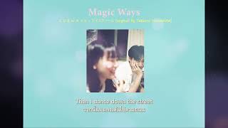 Video thumbnail of "Magic ways - S U B W A Y S - アイスクリーム (orginal by Tatsuro Yamashita) | Thaisub • Lyrics |"