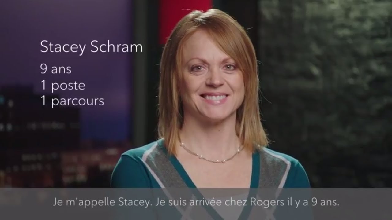 Carrières chez Rogers: L’histoire de Stacey - .