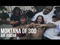 Montana of 300  air jordan