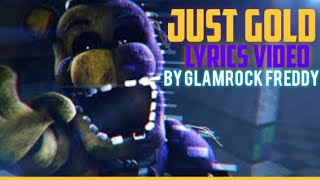 JUST GOLD LYRICS VIDEO! 🔥🔥(read description)