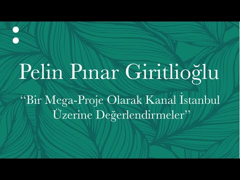 Pelin Pınar Giritlioğlu - Çarşamba Seminerleri