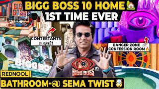 BB 10 Home Tour LIVE VISIT - ' Danger Zone Room 🔥Bathroom-ல Sema Twist' 🤯 மிரட்டல் Season LOADING