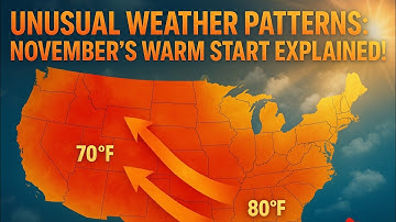 Unusual Weather Patterns: November