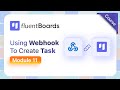 How to Set Up Webhooks for Automatic Task Creation in Project Management