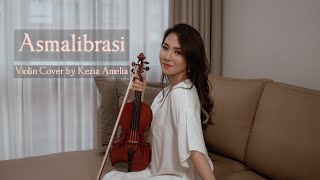 Asmalibrasi - Soegi Bornean Violin Cover by Kezia Amelia