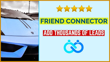 HUGE Friend Connector Update - Add THOUSANDS Of Leads Lazily