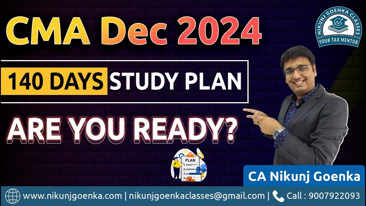 CMA Inter 140 Days Study Plan | Dec 2024 Exams | Sure Shot Pass ...
