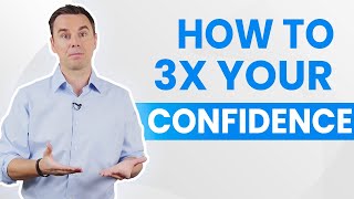 How To 3X You Confidence! (1+ Hour Class)