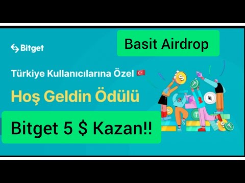 BİTGET AİRDROP BAŞLADI! ÇEKİLEBİLİR AİRDROP KAYIT OL 5 DOLAR KAZAN ! HER REF 5 $! BORSA AİRDROP 💸💸