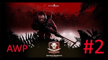 CS:GO Operation Bloodhound - EP02