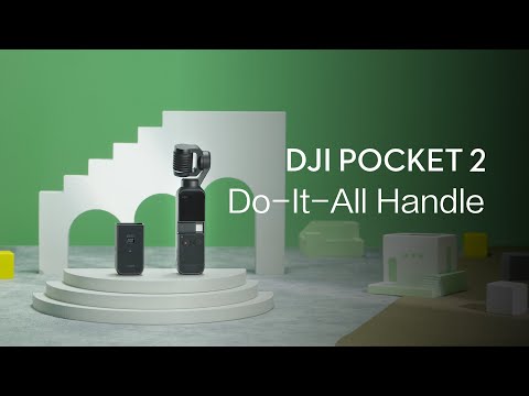 DJI Pocket 2 | Do-It-All Handle