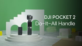DJI Pocket 2 | Do-It-All Handle