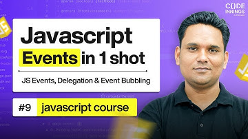 Master JavaScript Events in One Video (Practical Tutorial + Interview Qs)
