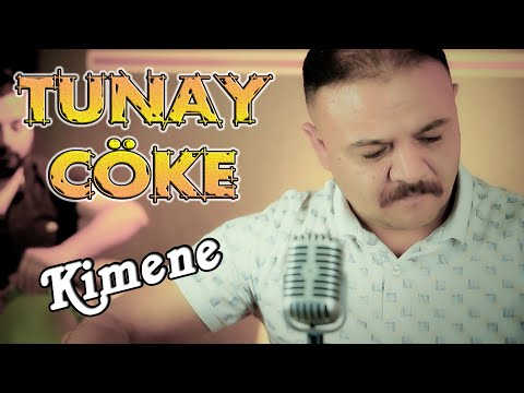 Tunay Cöke - Kimene - 2021 - Ozi Produksiyon