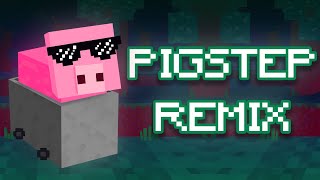 MINECRAFT▸ Pigstep ▸ Curly remix