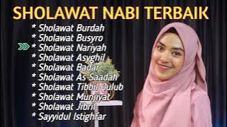 Sholawat Nabi Terbaik || Sholawat Burdah, Sholawat Munjiyat, Sholawat Tibbil Qulub.