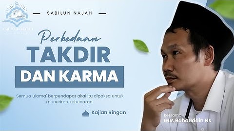 Antara takdir dan karma | gus baha terbaru 