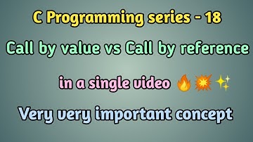 # 18 Call by value and call by reference in C Programming  -Tamil