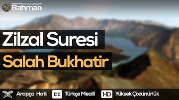 Zilzal Suresi - Salah Bukhatir صلاح بوخاطر سورة الزلزلة