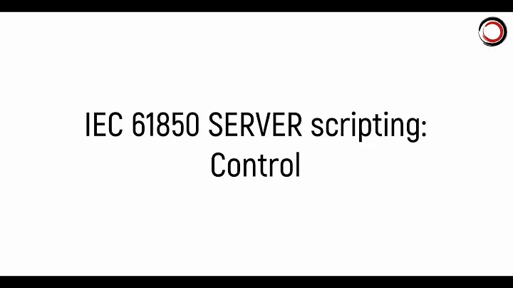 PROTESTING360 IEC 61850 Server Scripting Control