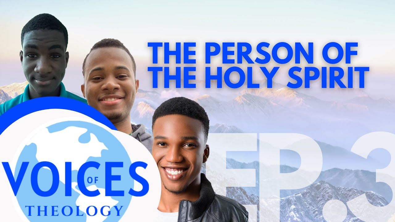 The Person of The Holy Spirit - Part 1 | Episode 3 - YouTube