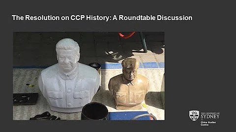 The Resolution on CCP History: A Roundtable Discussion - DayDayNews